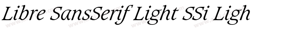 Libre SansSerif Light SSi Light Italic字体转换
